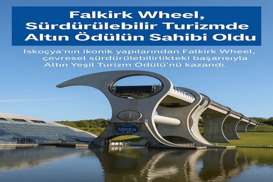 Falkirk Wheel, Sürdürülebilir Turizmde Altın Ödülün Sahibi Oldu
